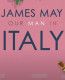 James May: Our Man in Italy